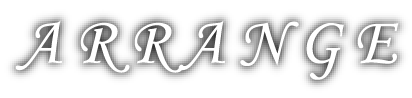 arrange